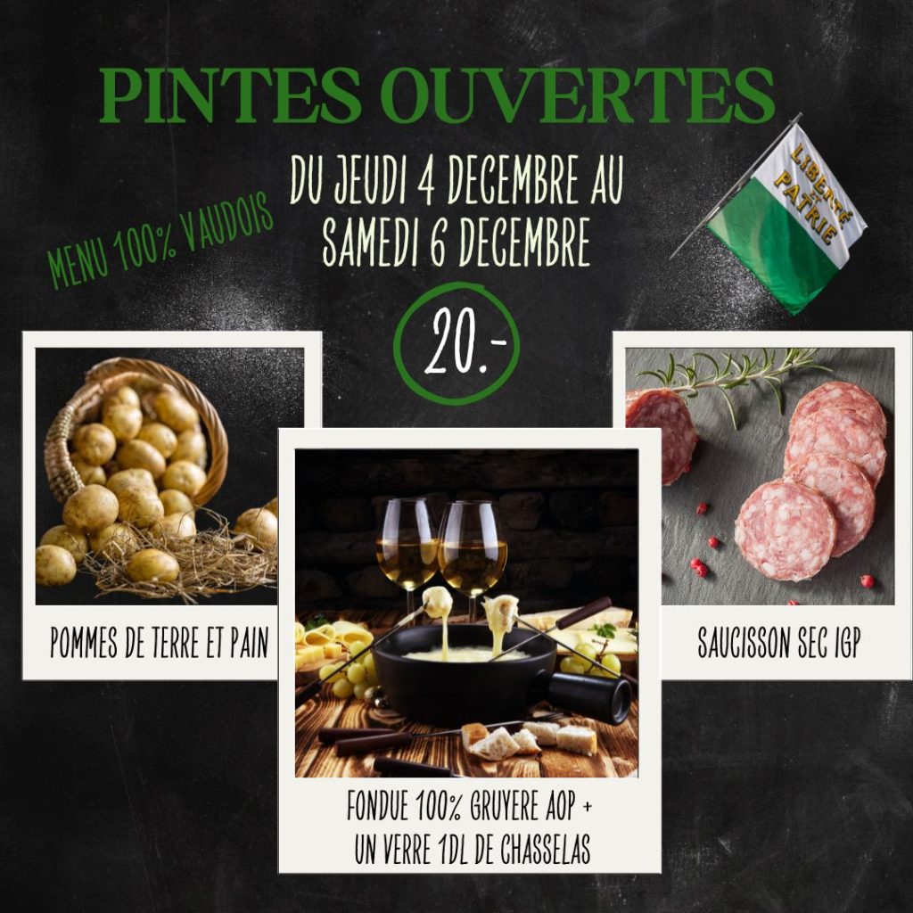 affiche pintes ouvertes 2025 lamarmite menu fondue gruyere aop saucisson sec vaudois igp pommes de terre pain verre de chasselas